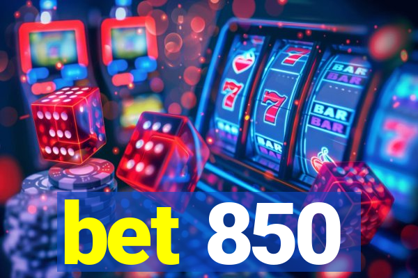 bet 850